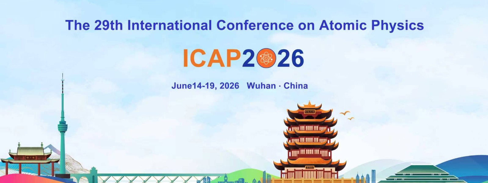 The 29th International Conference on Atomic Physics (ICAP2026)